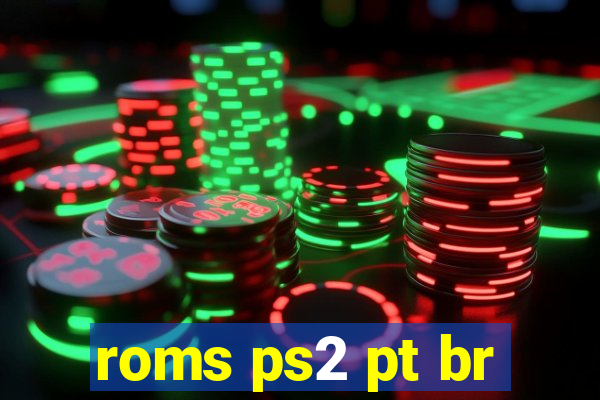 roms ps2 pt br